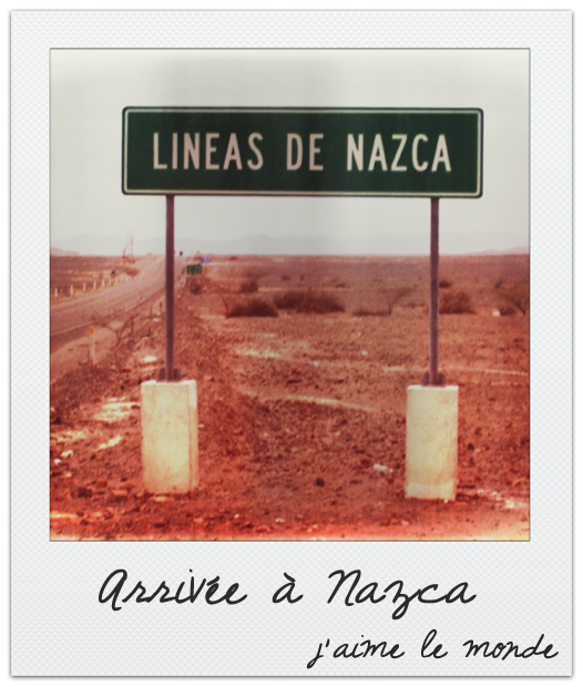 Nazca - Arrivée