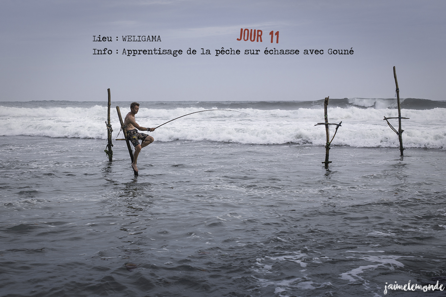 Voyage Sri Lanka - Itinéraire Jour 11 - 3 Weligama - Apprentissage de la pêche sur échasse - ©jaimelemonde