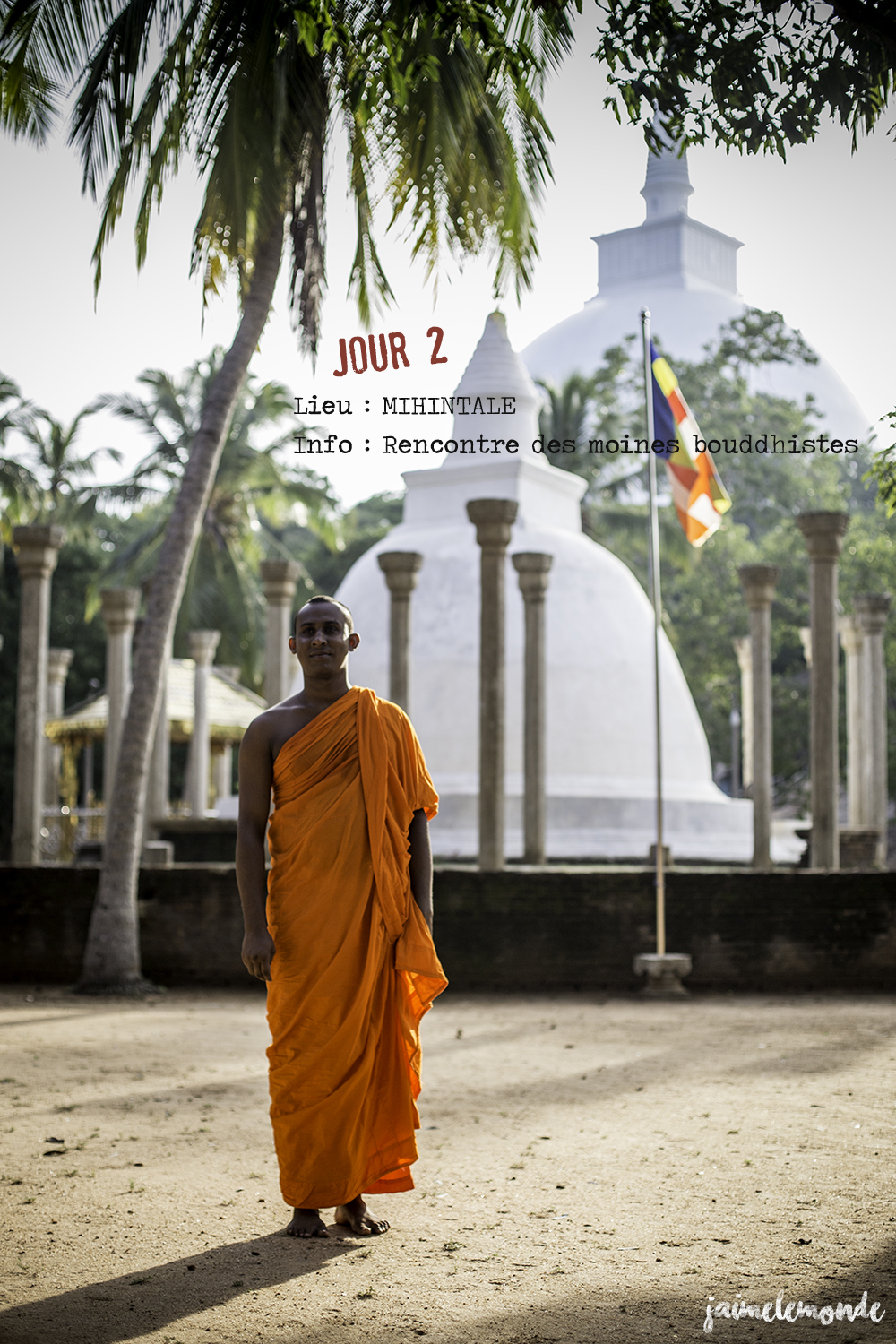 Voyage Sri Lanka - Itinéraire Jour 2 - 9 Mihintale - Rencontre avec les moines - ©jaimelemonde